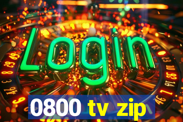 0800 tv zip